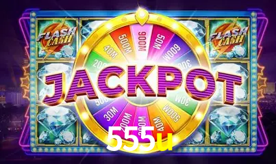 Descubra o Mundo do Cassino Online com 555u